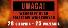 Plakat - wzmożony ruch pojazdów wojskowych