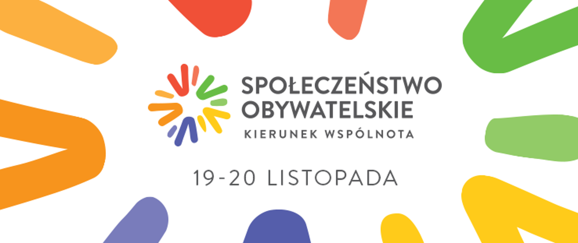 "Społeczeństwo obywatelskie: kierunek wspólnota"
