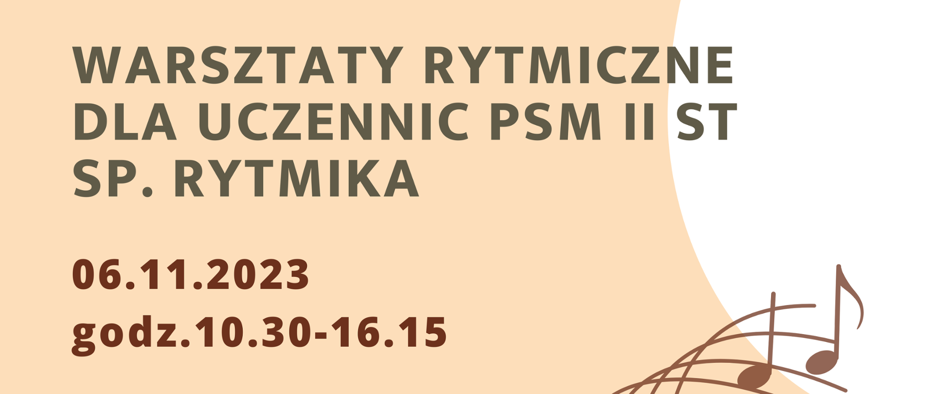 w centralnej części pięciolinia z kluczem wiolinowym oraz zapisem nutowym, powyżej informacja na temat terminu warsztatów, poniżej informacja o prowadzącej i temacie, całość na jasnym tle w tonacjach bieli i beżu