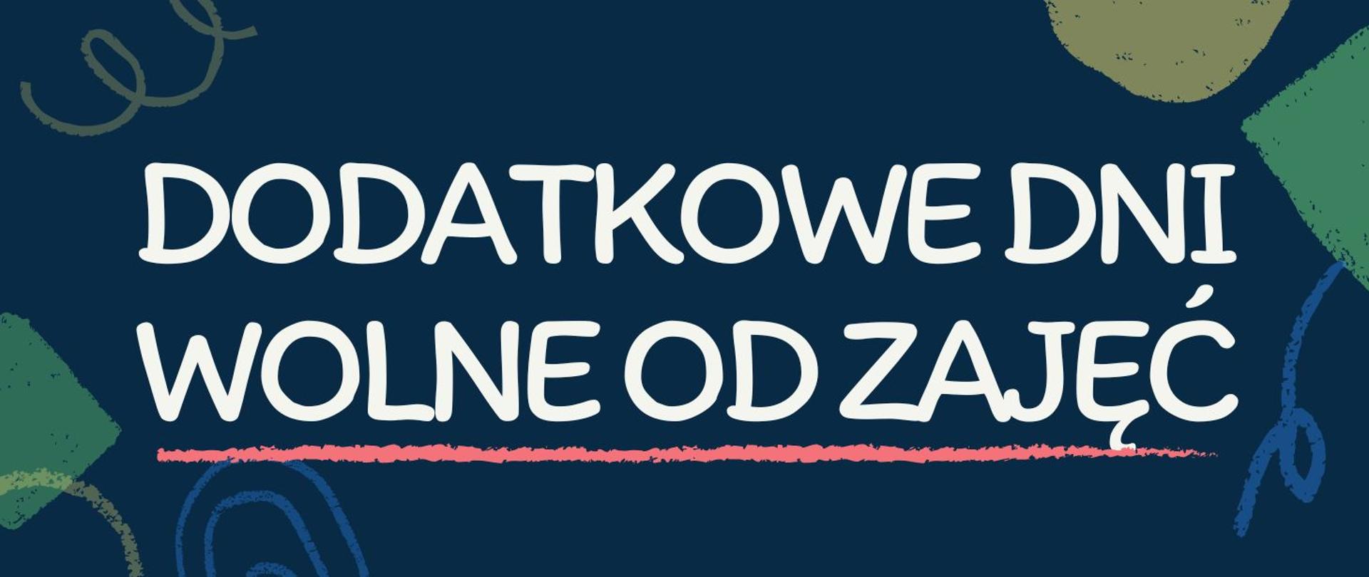 Dodatkowe dni wolne od zajęć