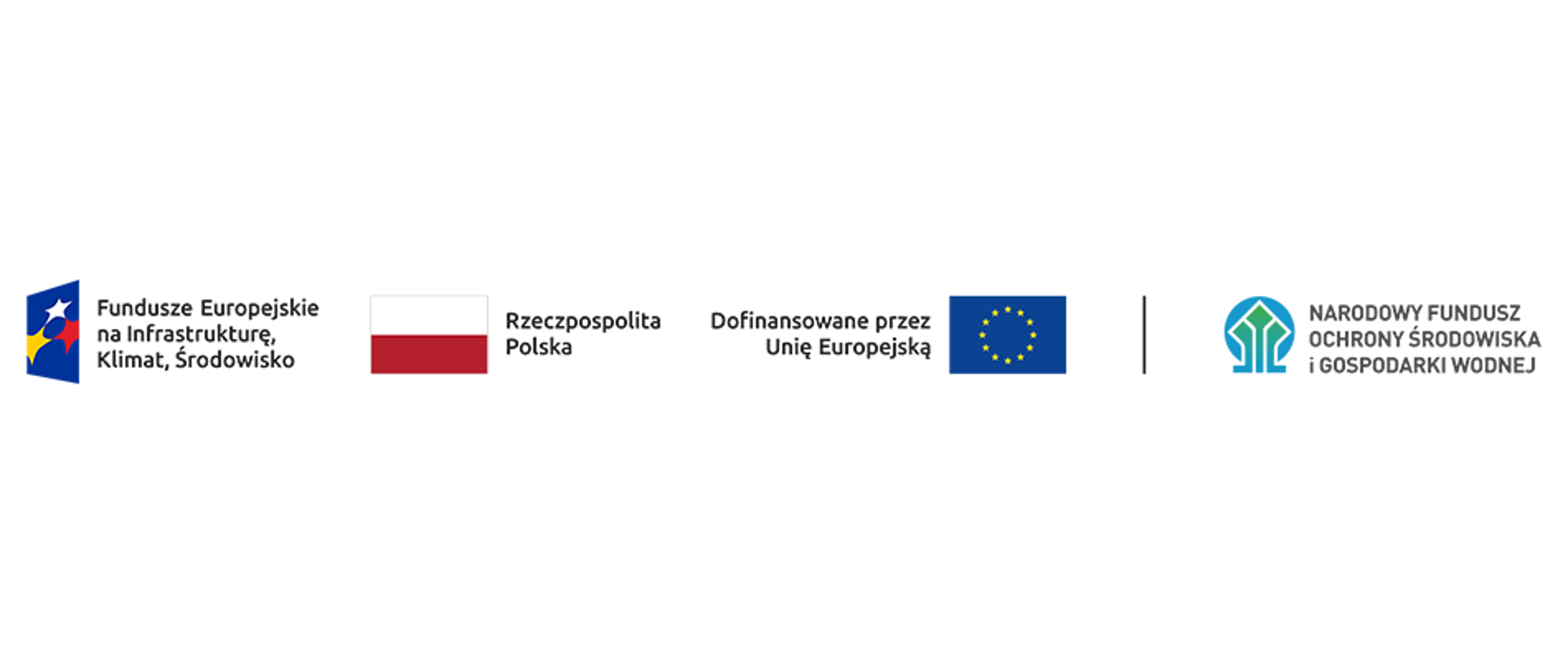 Ciąg znaków, od lewej: Fundusze Europejskie na Infrastrukturę, Klimat, Środowisko, Rzeczpospolita Polska, Dofinansowane przez Unię Europejską i Narodowy Fundusz Ochrony Środowiska i Gospodarki Wodnej
