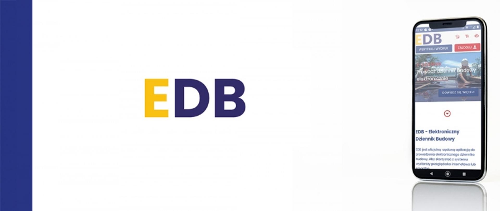 Logo EDB obok smartfona z widoczną stroną aplikacji do elektronicznego prowadzenia dziennika budowy.