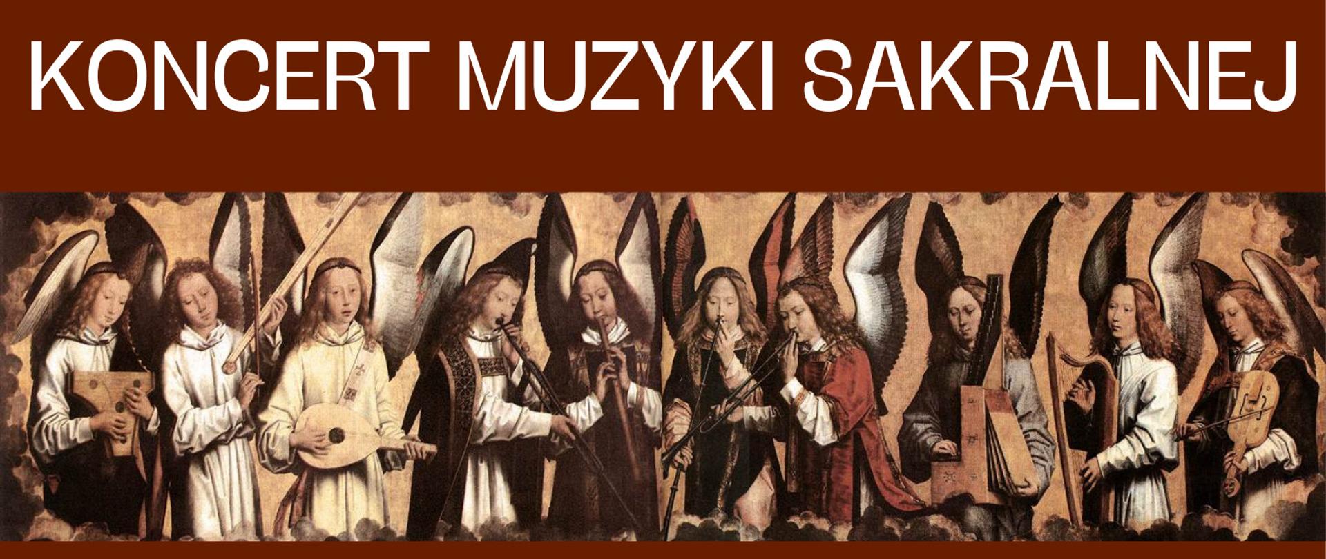 w górnej części grafika przedstawiająca orkiestrę aniołów, poniżej informacja o terminie, miejscu oraz wykonawcach, całość na brązowym tle