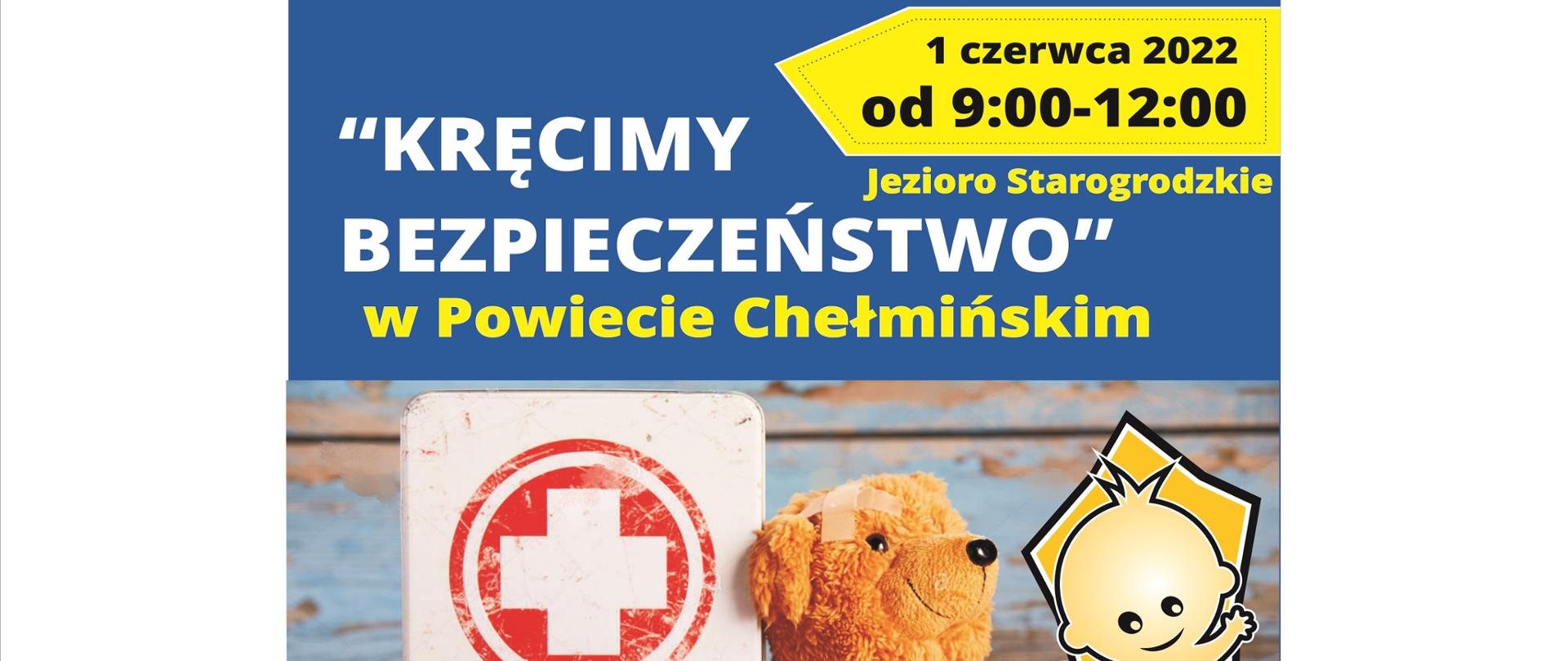 Na zdjęciu plakat reklamujący Dzień Dziecka nad Jeziorem Starogrodzkim