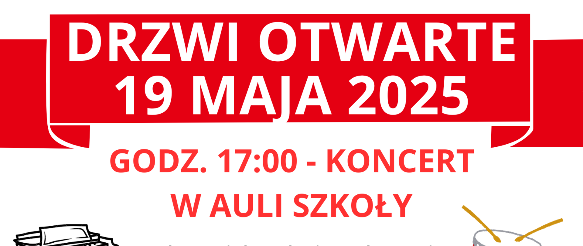 Państwowa Szkoła Muzyczna I i II stopnia im. Stanisława Moniuszki w Grudziądzu zaprasza na DRZWI OTWARTE19 maja 2025 godz. 17.00 - Koncert w Auli szkoły. Po koncercie konsultacje z pedagogami, prezentacje instrumentów zapoznanie z ofertą edukacyjną Rekrutacja na rok szkolny 2025/2026 ZAPRASZAMY! kolorowe grafiki przedstawiające instrumenty