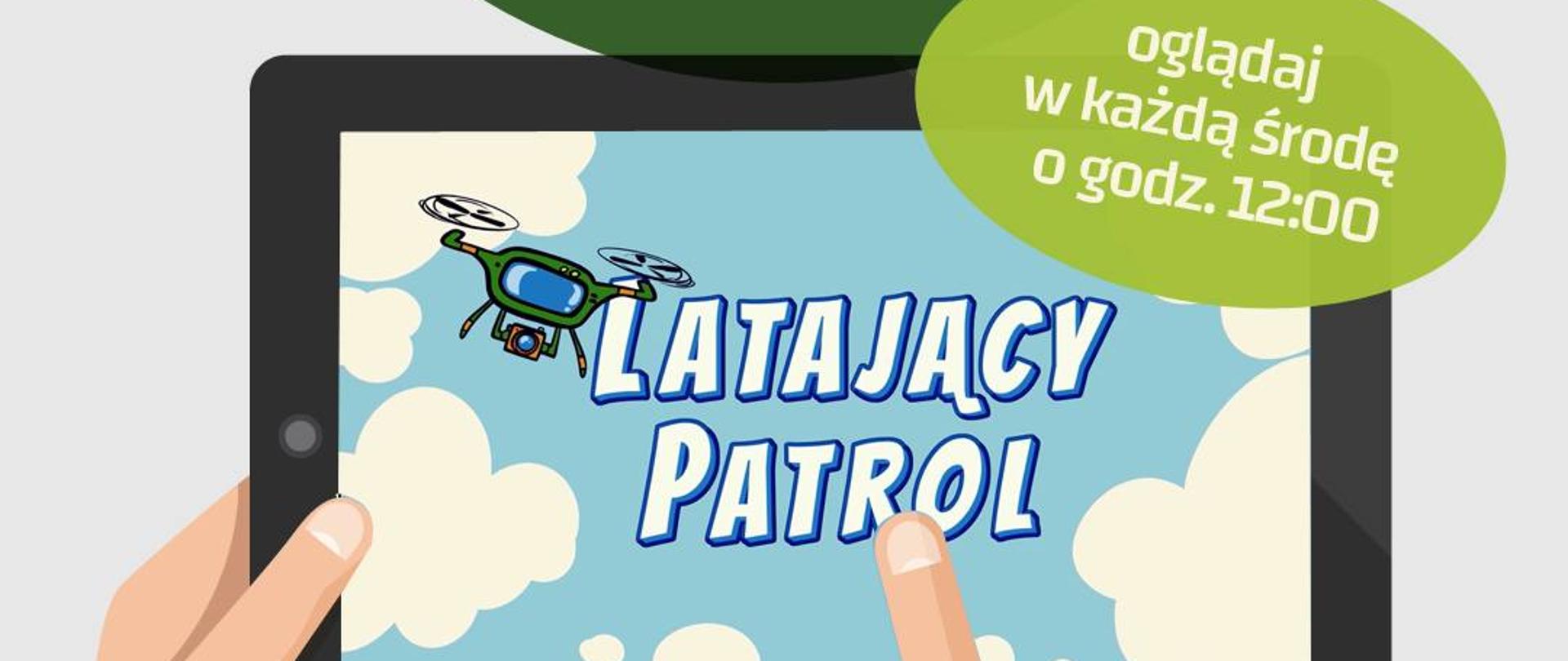 ekran tabletu z nalisem Latający patrol