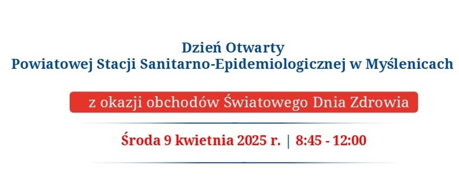 Dzień Otwarty Powiatowej Stacji Sanitarno-Epidemiologicznej w Myślenicach 9.04.2025 
