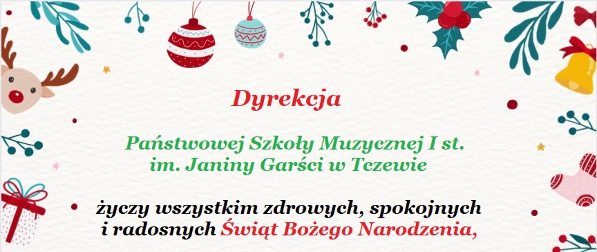 Grafika przedstawiająca kartkę z życzeniami świątecznymi. Na tle w kolorze ecru w centralnej części napis kolorowymi czcionkami: Dyrekcja Państwowej Szkoły Muzycznej I st. im. Janiny Garści w Tczewie życzy wszystkim zdrowych, spokojnych i radosnych Świąt Bożego Narodzenia, a w zbliżającym się Nowym Roku 2023 - samych sukcesów i nieustannej pomyślności. Wokół tekstu grafiki z motywami świątecznymi: jarzębina, kwiat gwiazda betlejemska, prezenty, skarpety świąteczne, cukrowe laski, bombki, renifer, dzwonek.