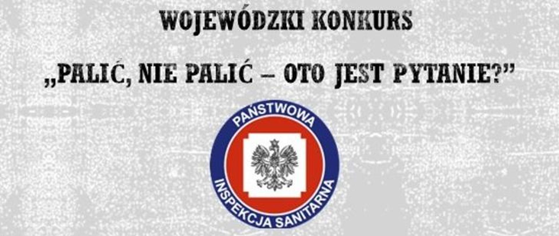 Konkurs ,,Palić, nie palić – oto jest pytanie?” podsumowanie etapu powiatowego. 