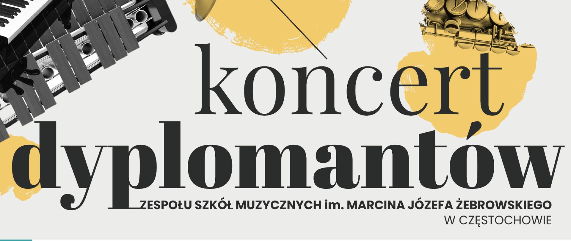 Kremowe tło, po lewej zdjęcia instrumentów, informacje dotyczące koncertu dyplomantów w filharmonii częstochowskiej