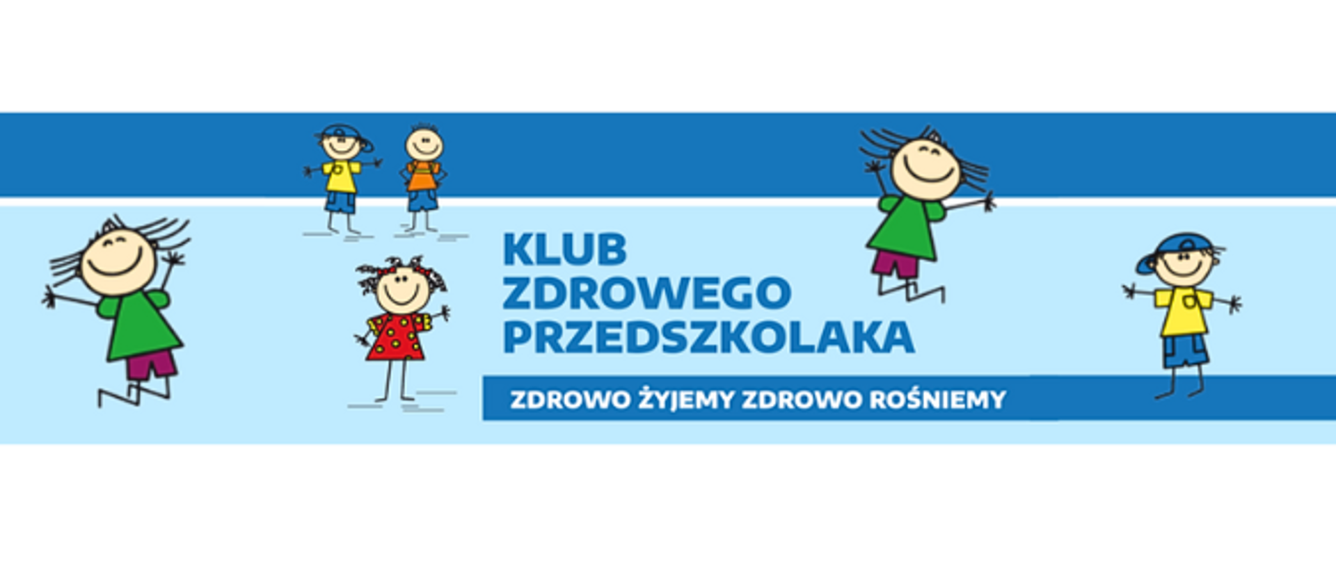 Baner "Klub zdrowego Przedszkolaka" Na niebieskim tle radosne kreskówkowe dzieci
