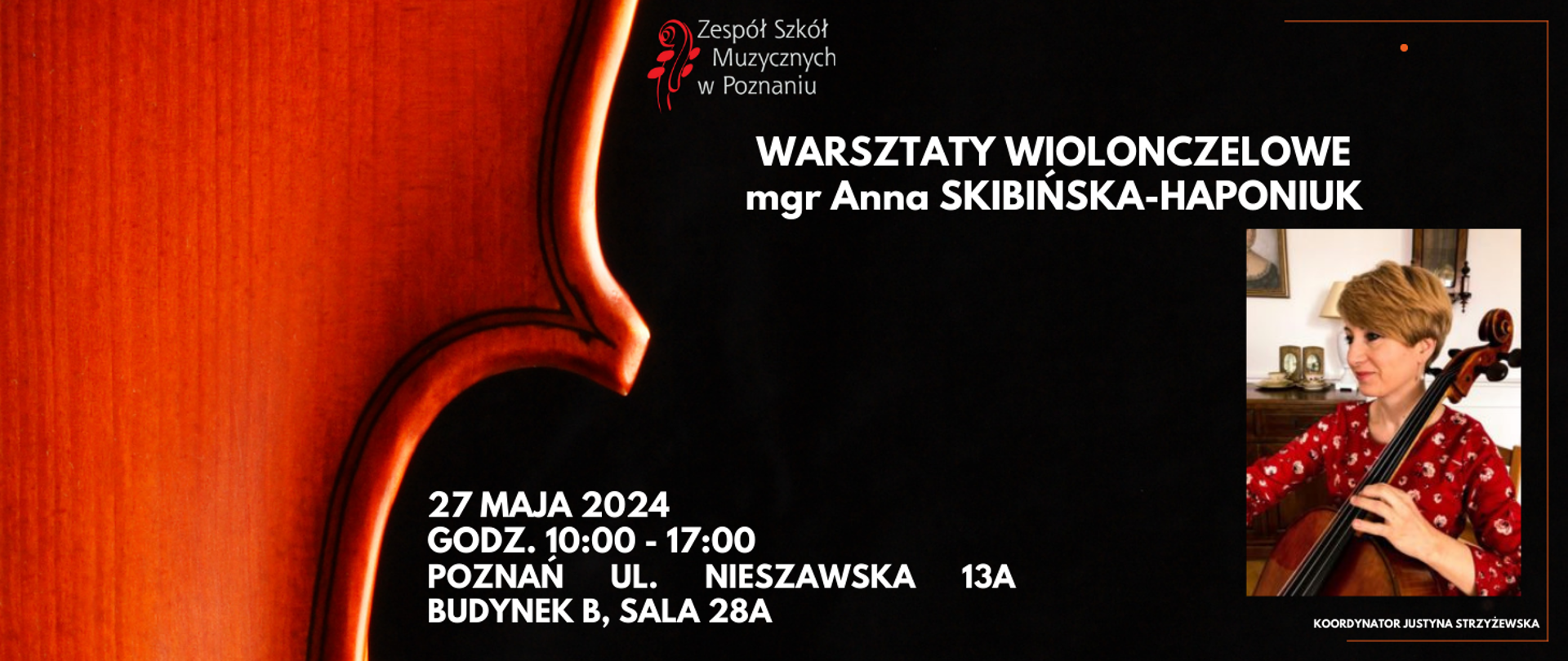 Baner na czarnym tle, ze zdjęciem wykładowczyni mgr Anny Skibińskiej-Haponiuk, 27 maja 2024, godz. 10:00 - 17:00, Poznań, ul. Nieszawska 13a, Budynek B, sala 28a.