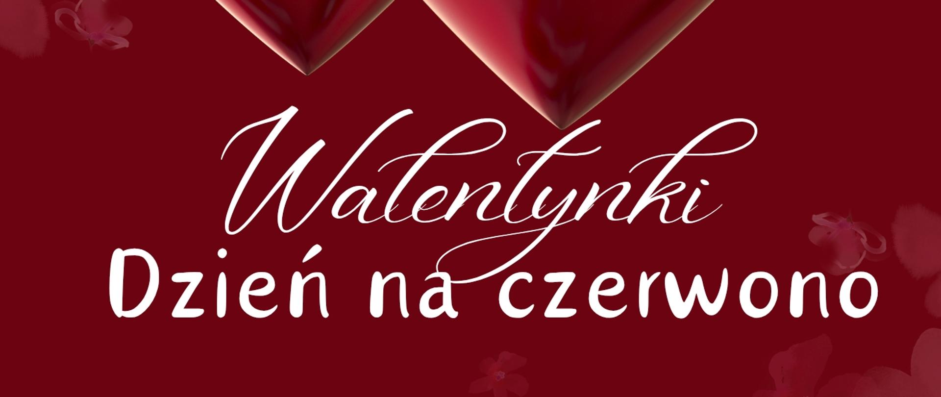 Plakat walentynkowy w odcieniach czerwieni. Na górze dwa błyszczące czerwone serca zawieszone na cienkich sznurkach. Poniżej napis: „Walentynki – Dzień na czerwono”. Informacja: z okazji walentynek uczniowie proszeni są o przyjście ubrani na czerwono w czwartek 12.02.2026. Na dole nazwa organizatora: Samorząd Uczniowski PSM I stopnia im. Jana Sebastiana Bacha w Grajewie.