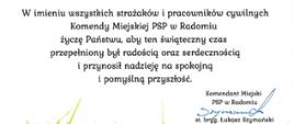 Zdjęcie przedstawia życzenia Komendanta Miejskiego Państwowej Straży Pożarnej w Radomiu