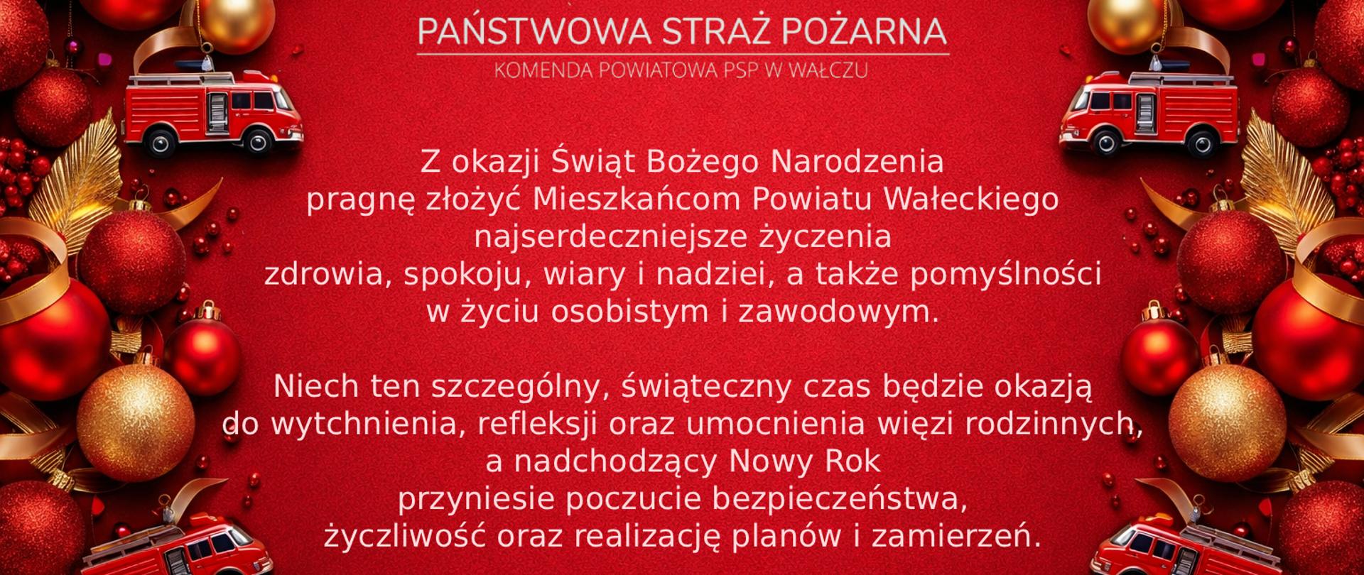 Na zdjęciu widoczna kartka świąteczna z życzeniami z okazji Świąt Bożego Narodzenia. Życzenia składa Komendant Powiatowy PSP. Kartka jest okraszona bombkami i symbolami związanymi z pożarnictwem