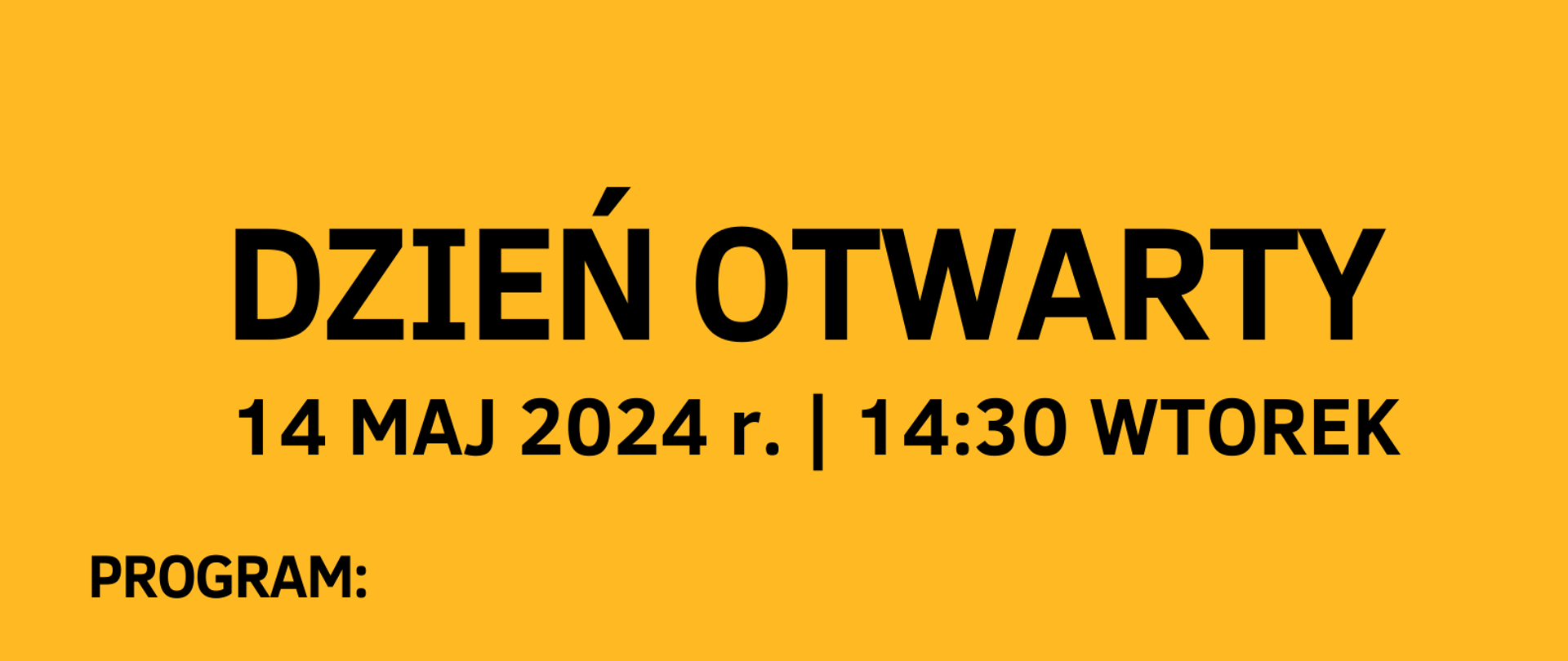 w górnym prawym rogu czarne logo szkoły, poniżej zdjęcia dzieci grających na instrumentach, w dole plakatu program, data i godzina dnia otwartego szkoły wszystko na żółtym tle