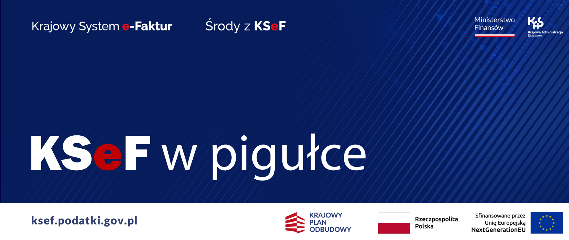Biały napis KSeF w pigułce na granatowym tle