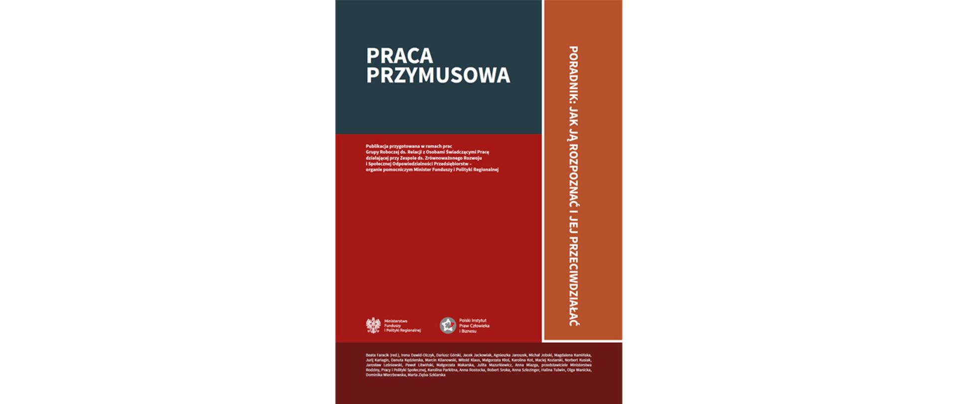 Okładka poradnika: "Praca przymusowa. Poradnik: jak ją rozpoznać i jej przeciwdziałać"