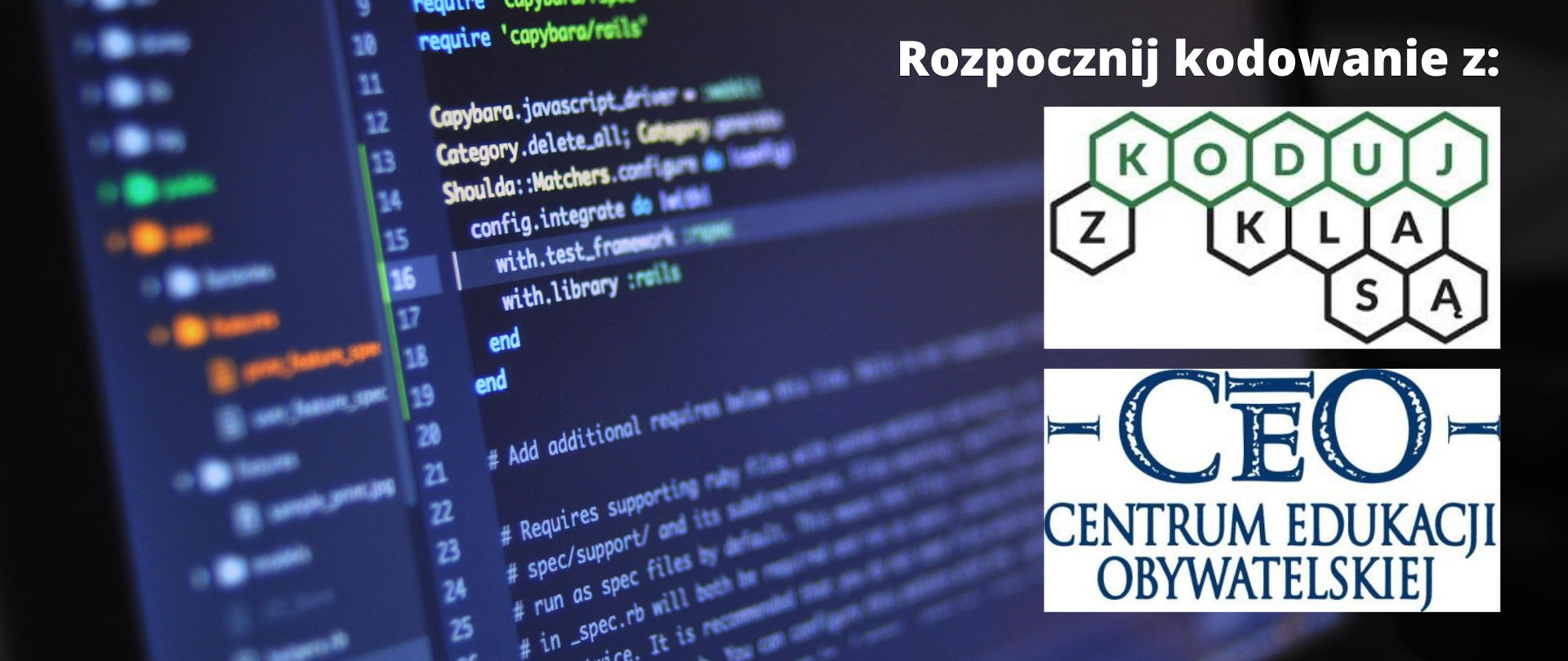 Grafika to tło komputerowego ciągu kodów. Po prawej stronie widnieje napis na białych tłach: "Rozpocznij kodowanie z Koduj z Klasą" i C"EO Centum Edukacji Obywatelskiej".