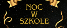 na tle przypominającym nocne gwiezdne niebo, złote napisy i wstęgi 