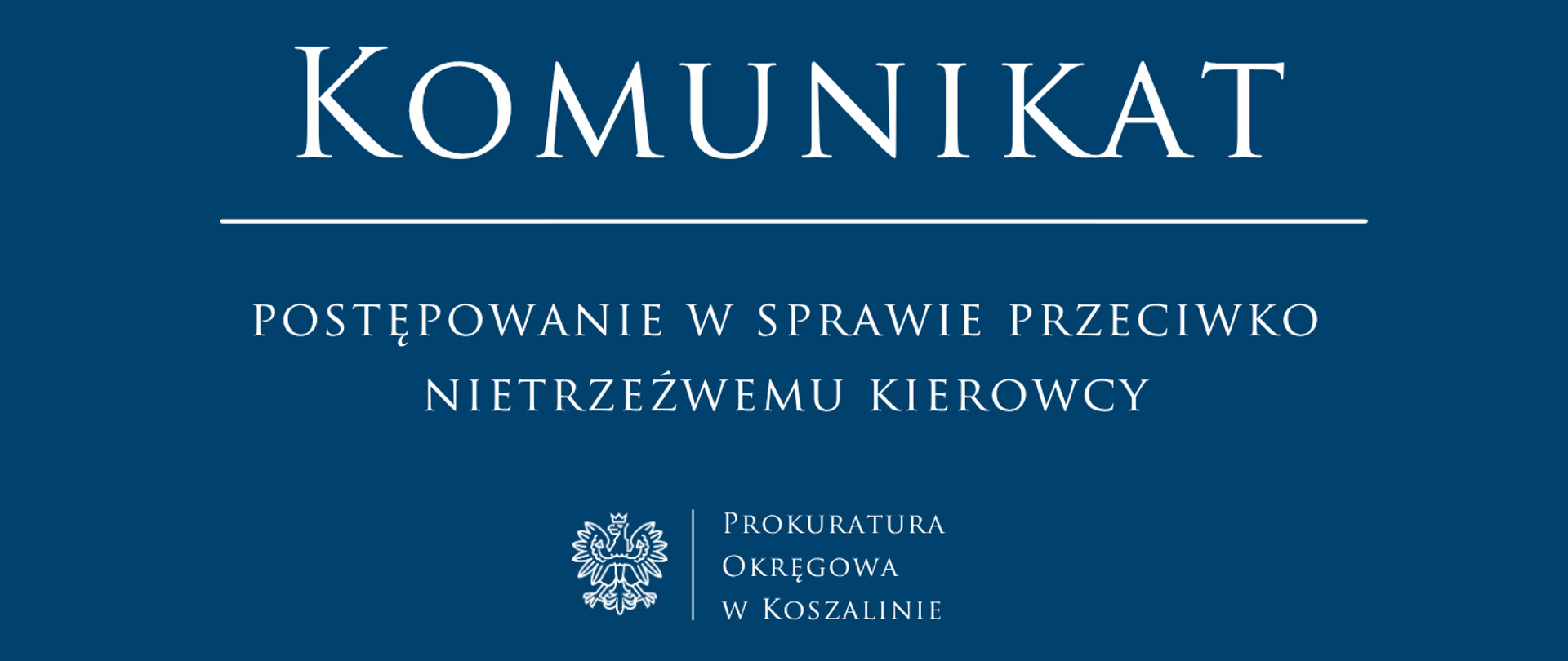 Postępowanie w sprawie przeciwko nietrzeźwemu kierowcy
