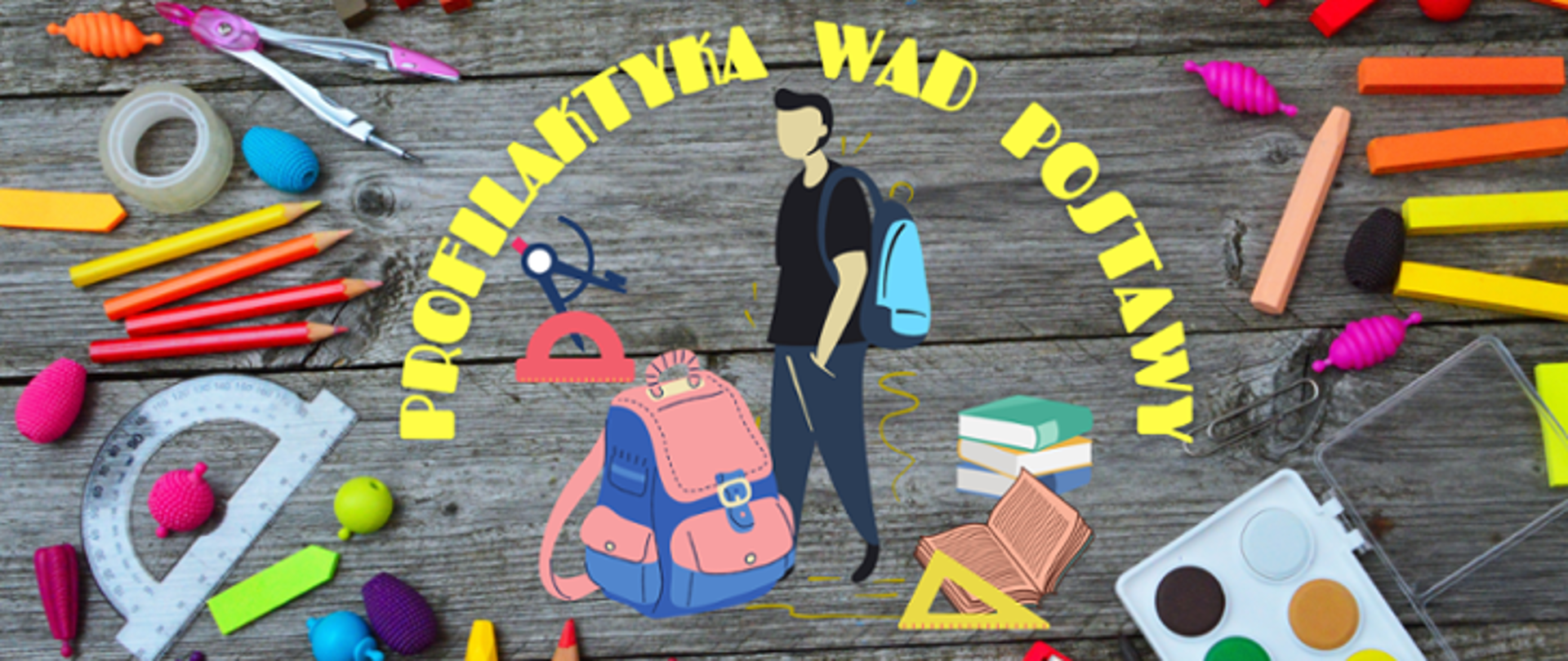 Profilaktyka wad postawy