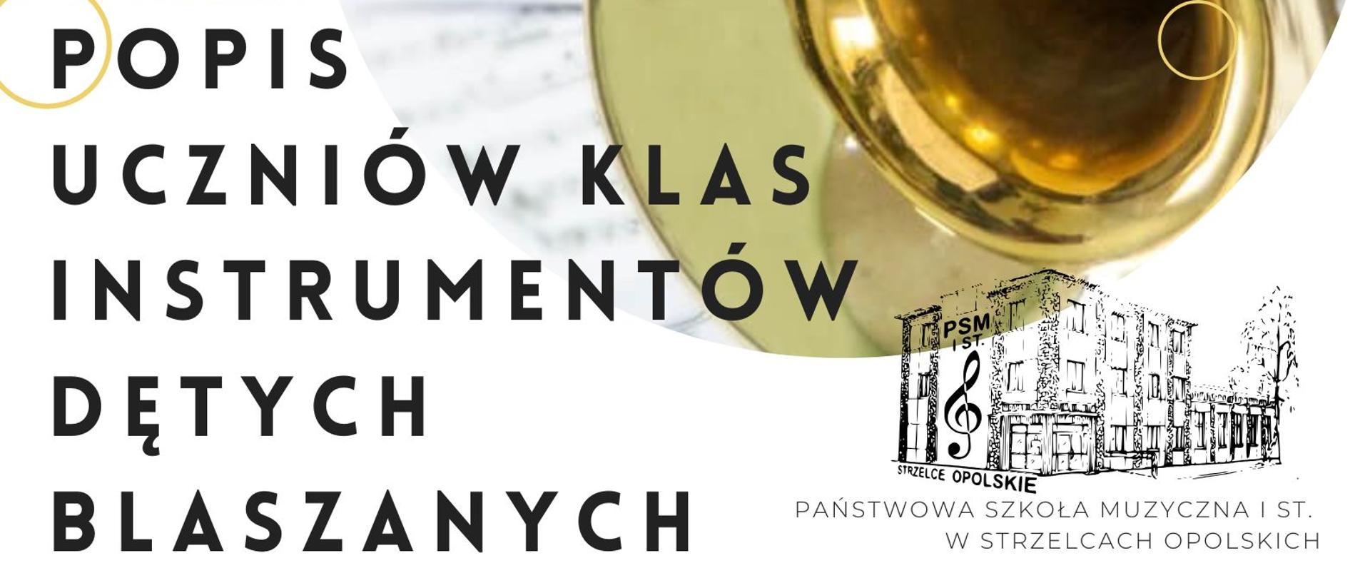 Bało musztardowe tło, zdjęcia trąbki i puzonisty, logo szkoły, zaproszenie na popis uczniów klas instrumentów dętych blaszanych 22 stycznia godz. 15:45