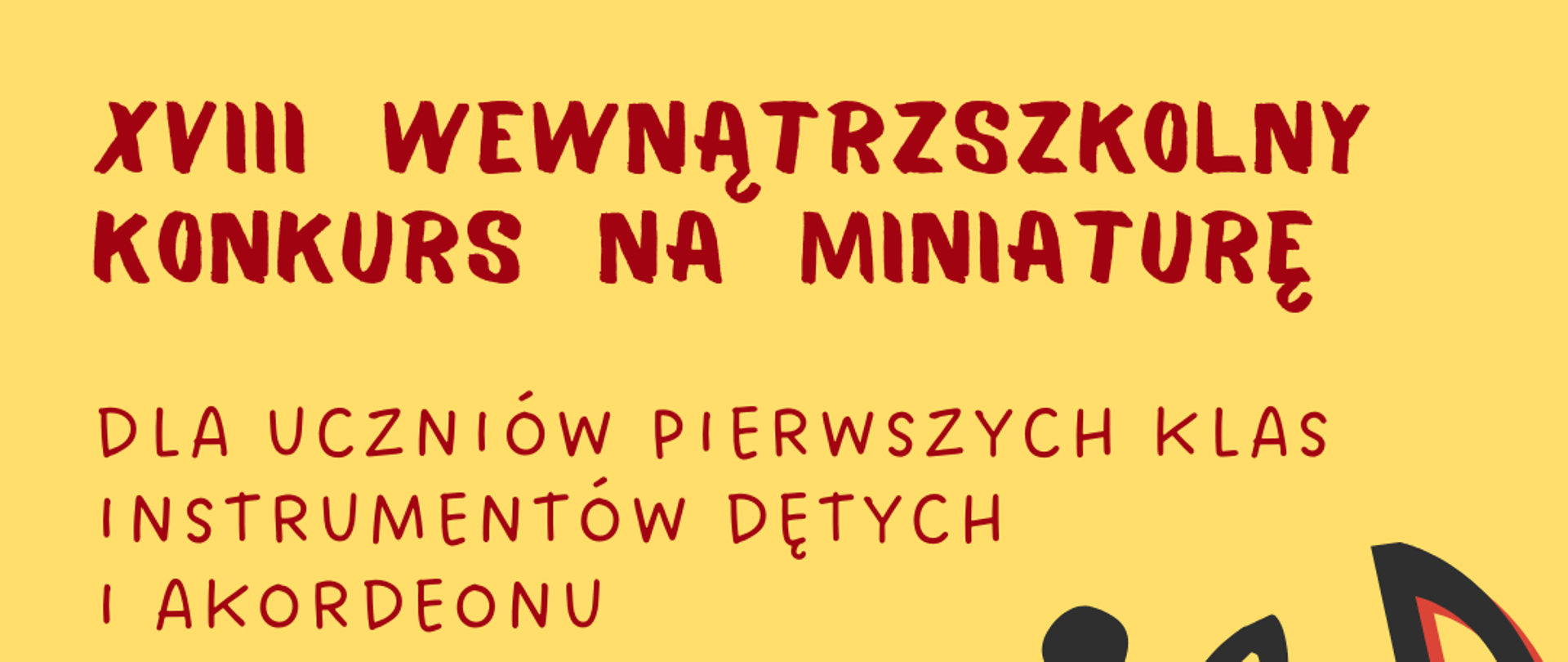 Na afiszu informacje na temat konkursu miniatur