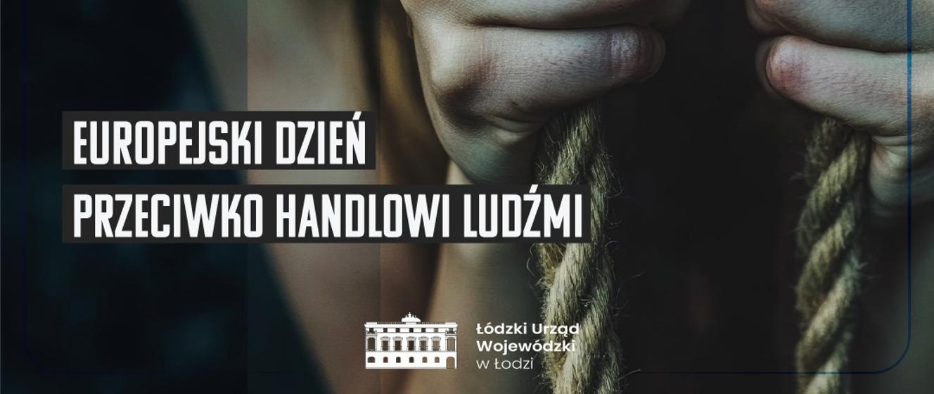 Europejski Dzień Przeciwko Handlowi Ludźmi 18 października