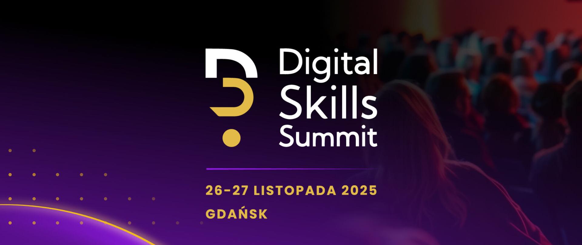 Digital Skills Summit w Gdańsku, 26-27 listopada 2025