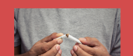 plakat rzuć palenie już dziś, zdjęcie złamanego papierosa