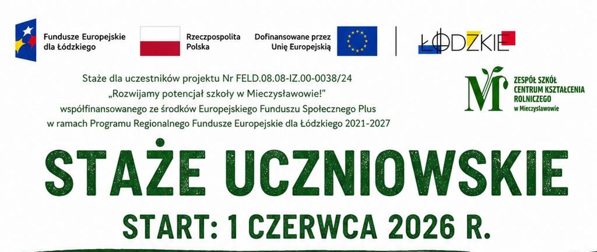 Płatne staże uczniowskie realizowane w ramach projektu „Rozwijamy potencjał szkoły w Mieczysławowie!”