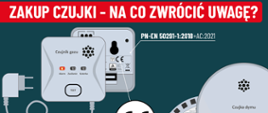 Zakup czujki - na co zwrócić uwagę?