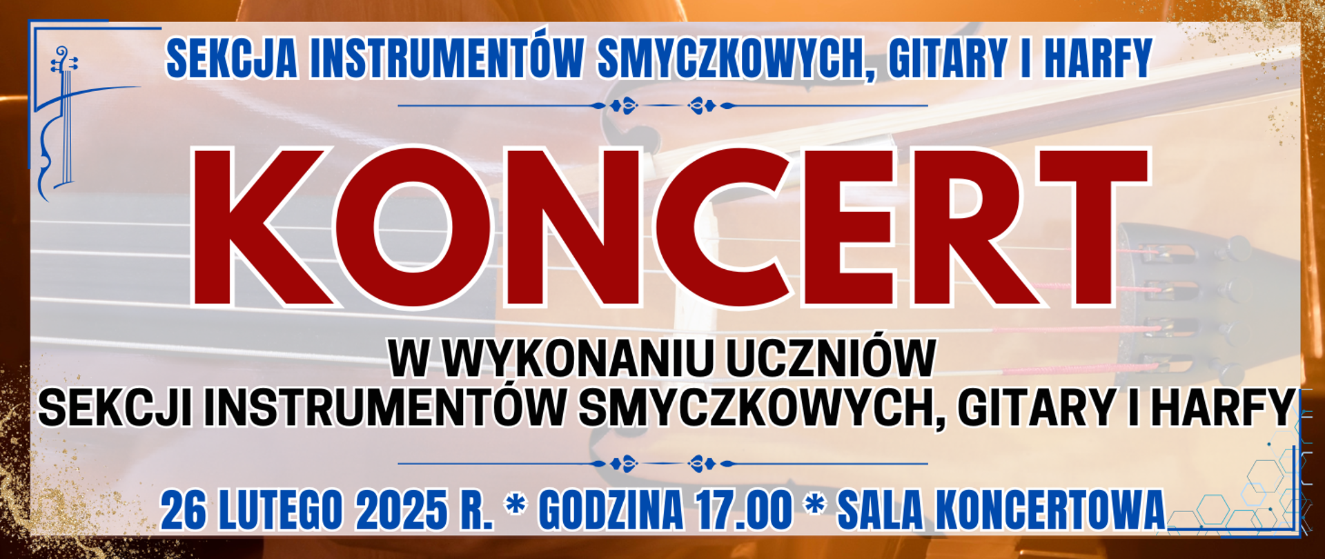 baner z ciemnobrązową ramką w środku półprzezroczysty instrument smyczkowy oraz informacja o wydarzeniu