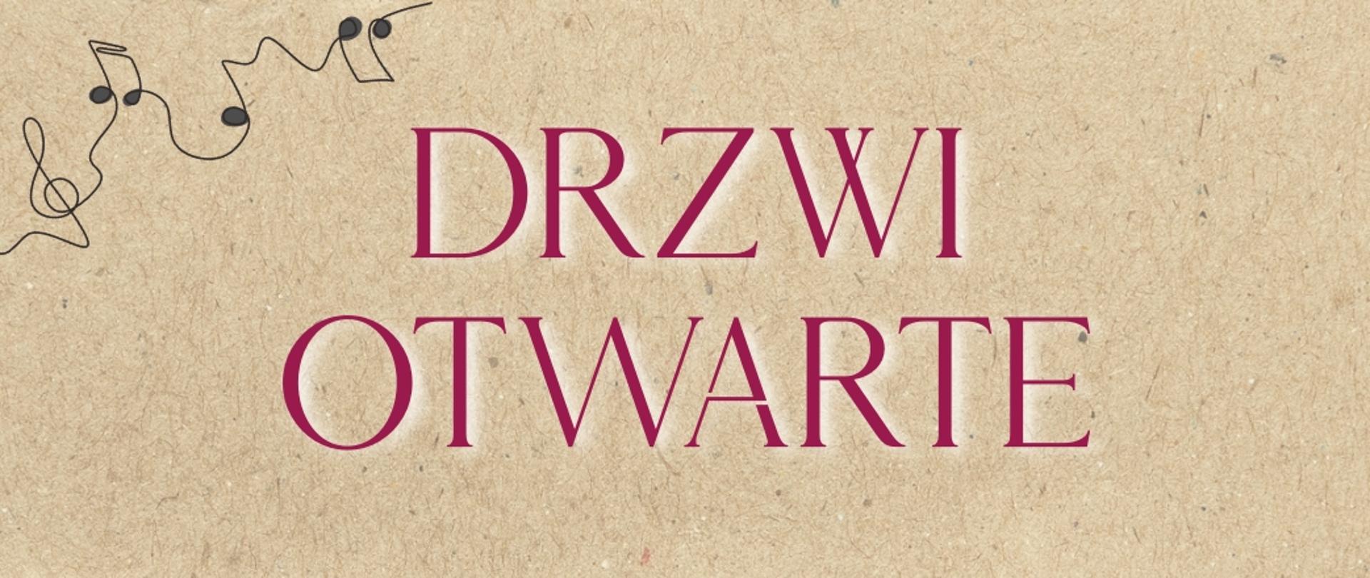 Beżowa grafika z nutami i kluczem wiolinowym w lewym górnym rogu oraz napis "Drzwi otwarte"