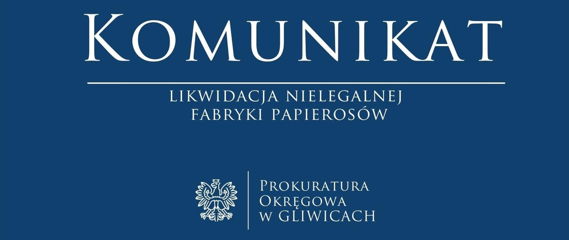 Likwidacja nielegalnej fabryki papierosów