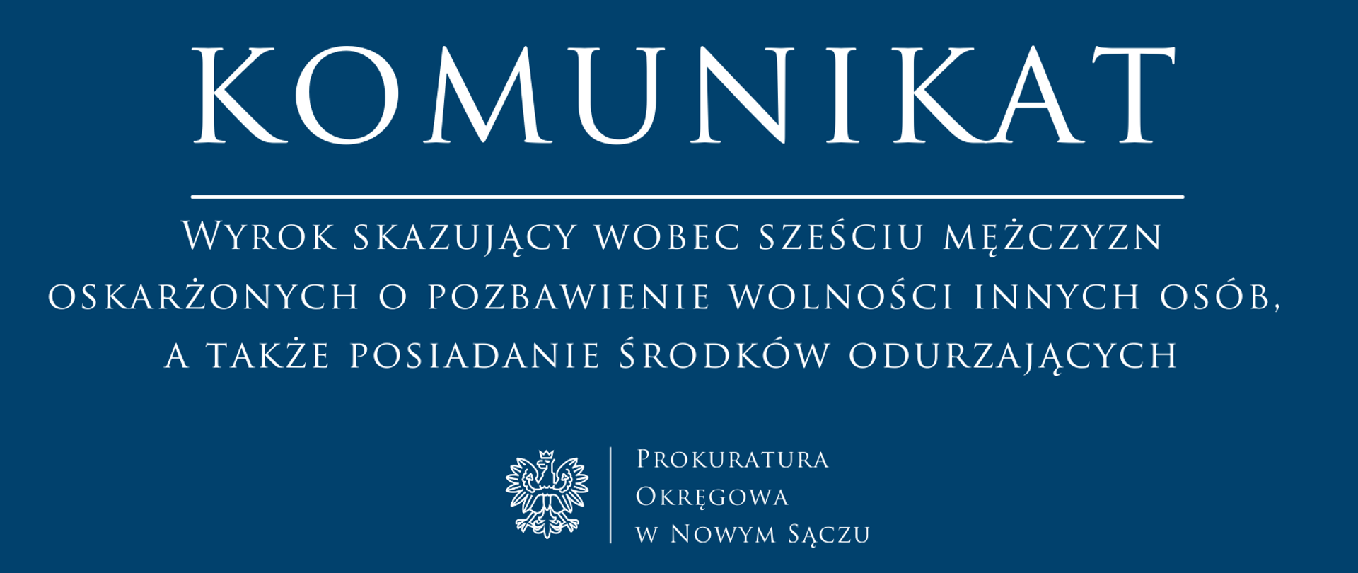 wyrok skazujący w śledztwie dot. m.in. pozbawienia wolności i pobicia