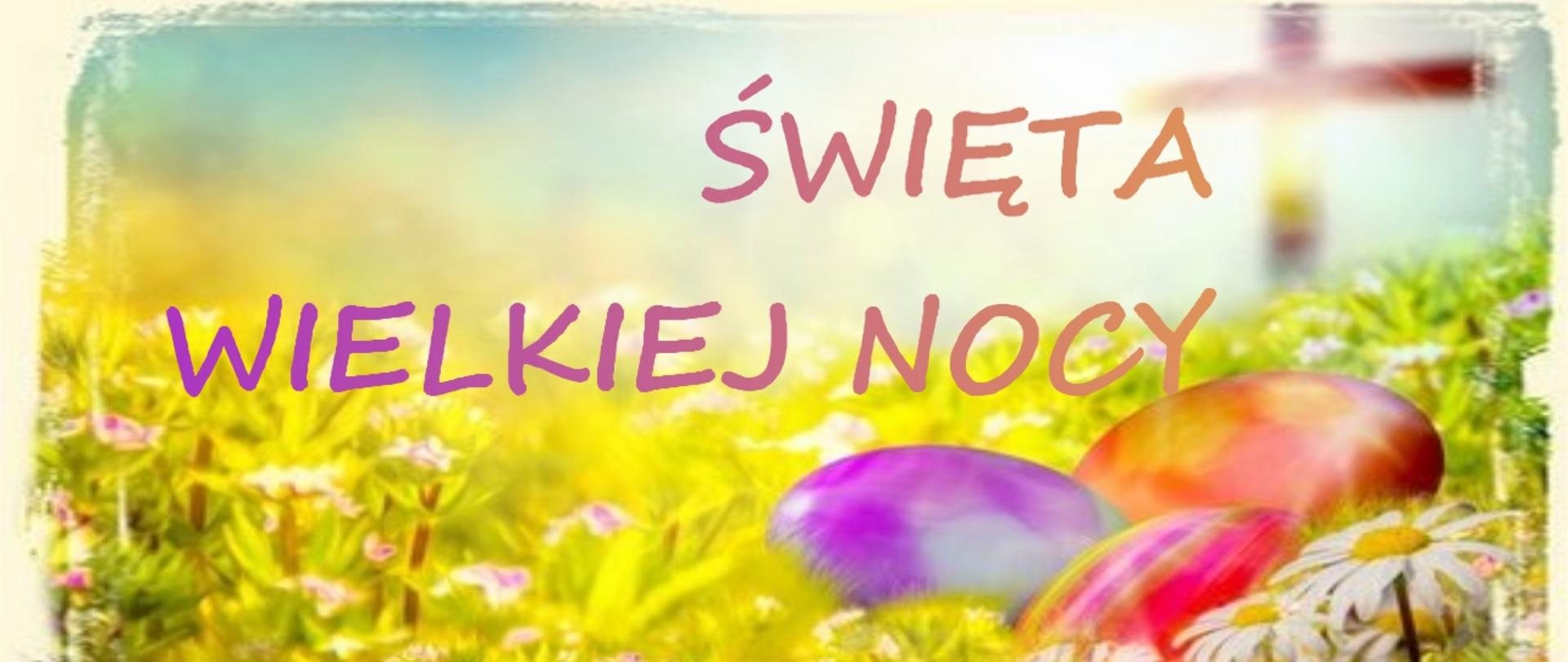 Na tle łąki napis Święta Wielkiej Nocy