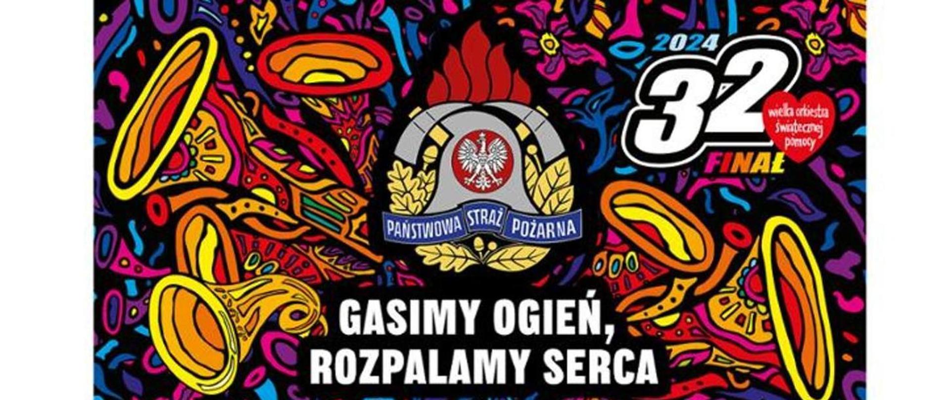 baner 32 finału WOŚP z napisem "Gasimy ogień, rozpalamy serca".