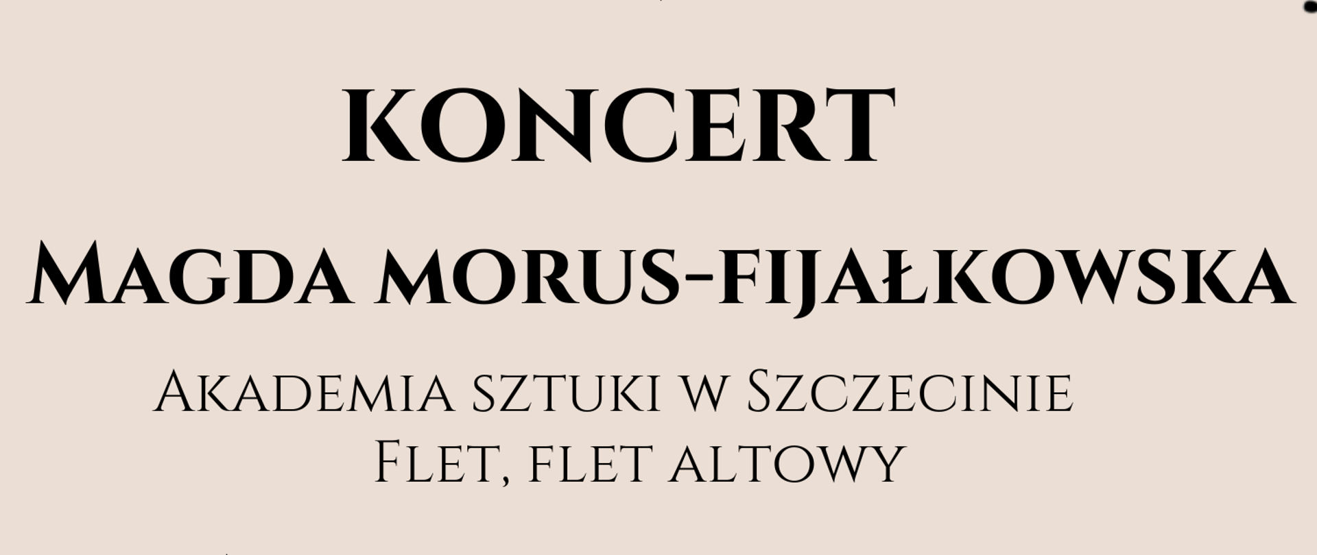 Plakat koncertu fletowego Magdy Morus-Fijałkowskiej