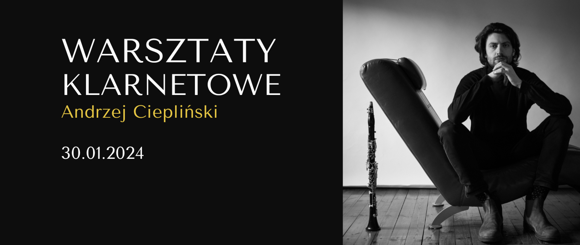 Plakat wydarzenia, po prawej stronie prowadzący Andrzej Ciepliński siedzi na fotelu, obol stoi klarnet