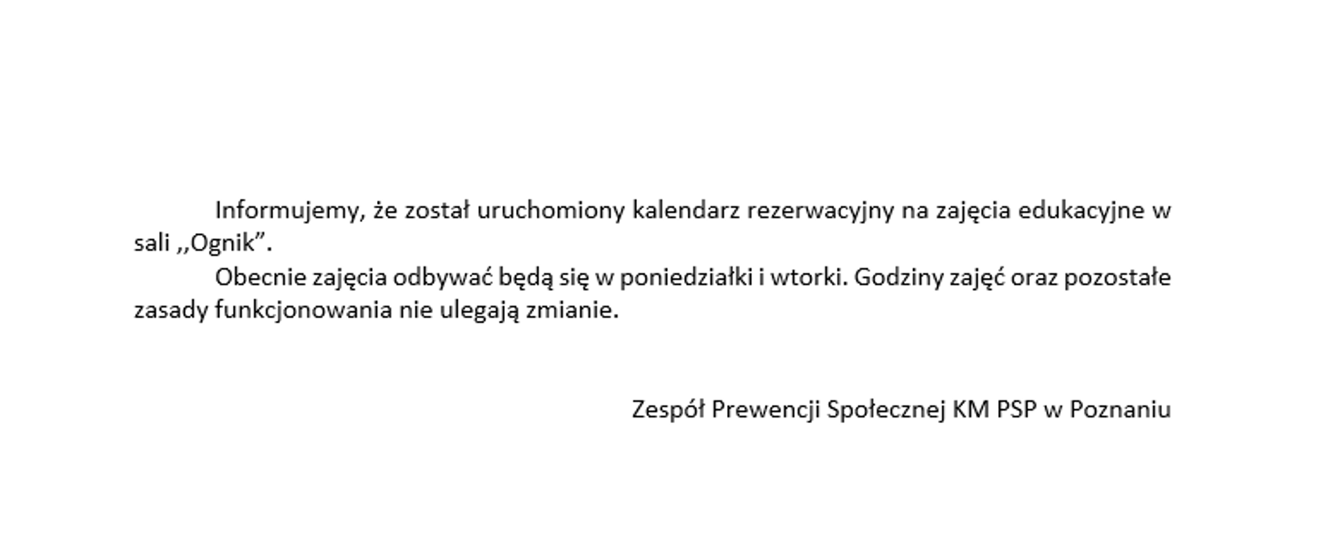 URUCHOMIENIE KALENDARZA REZERWACYJNEGO NA ZAJĘCIA W SALI EDUKACYJNEJ ,,OGNIK”.