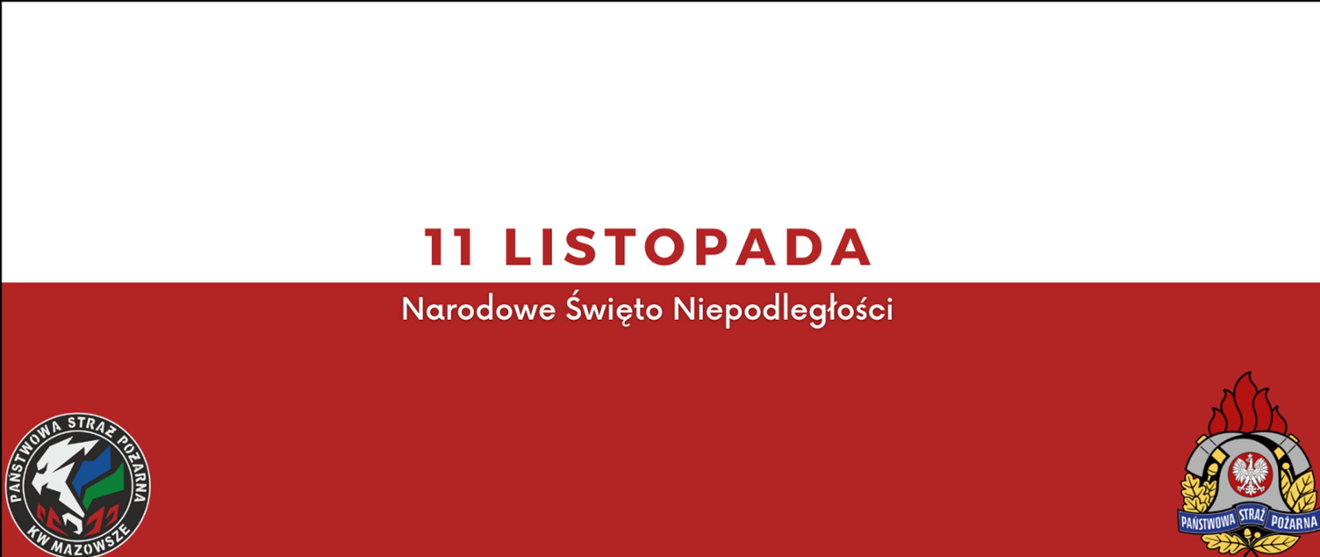 Obraz przedstawiający polską Flagę biało-czerwoną z napisem 11 Listopada Narodowe Święto Niepodległości 