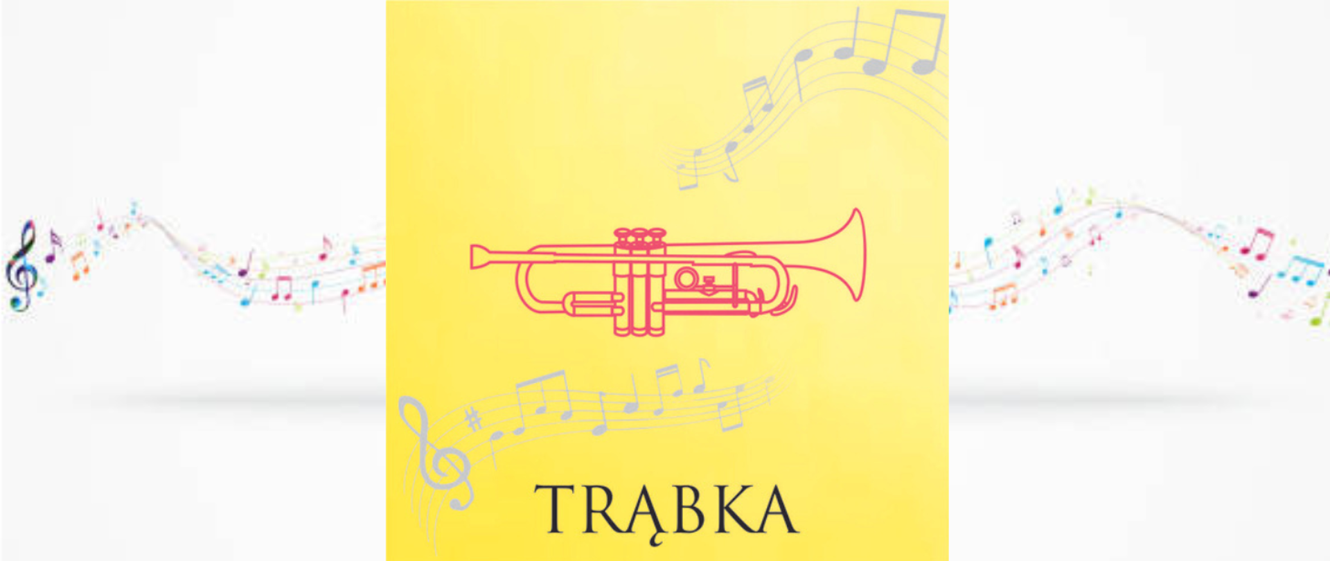 grafika przedstawiająca trąbkę na tle nut , pod grafiką instrumentu napis trąbka