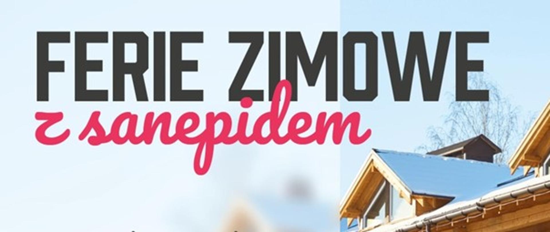 ferie zimowe z sanepidem