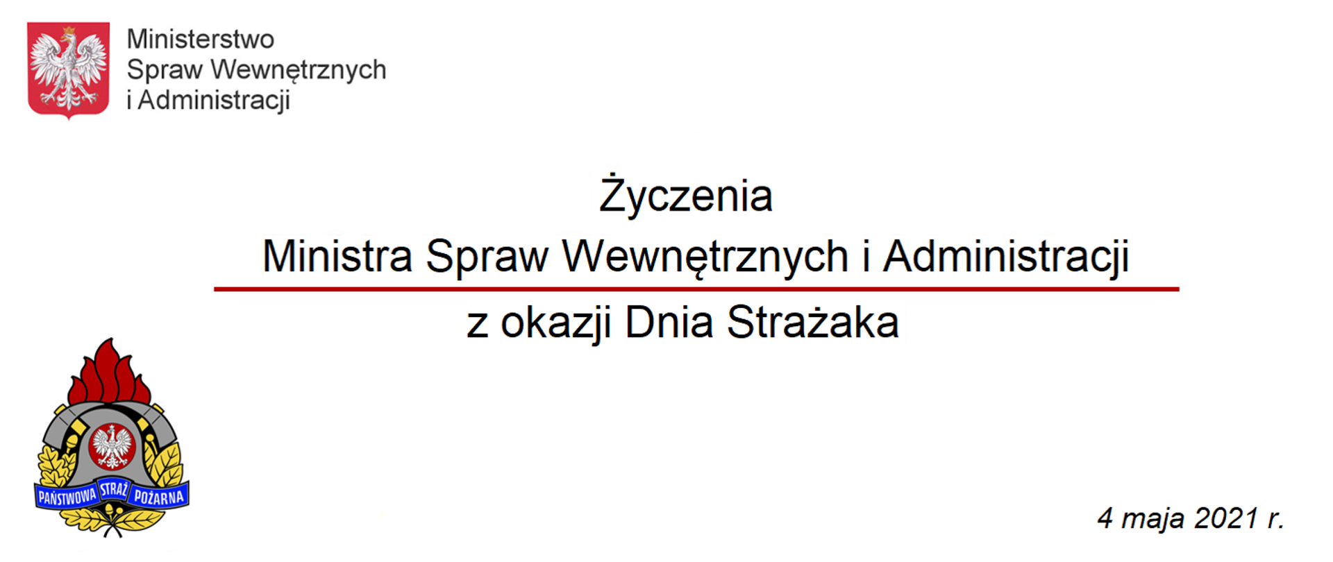 Życzenia Ministra Spraw Wewnętrznych i Administracji z okazji Dnia Strażaka