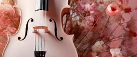 Zdjęcie przedstawia skrzypce na tle wiosennych kwiatów oraz tekst w różowym i czarnym kolorze informujący o koncercie.