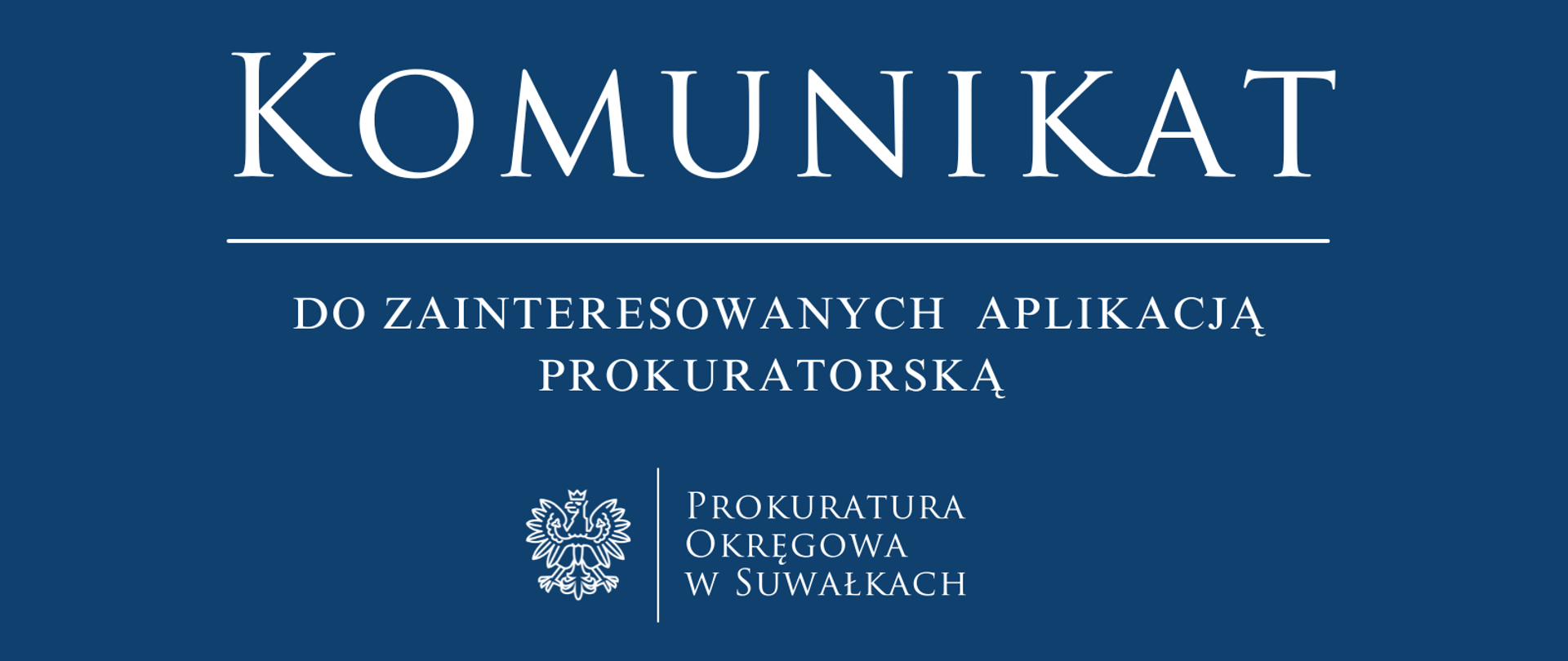 do zainteresowanych aplikacją prokuratorską