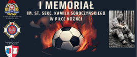 Plakat informacyjny Memoriał im. st. sekc. Kamila Soroczyńskiego