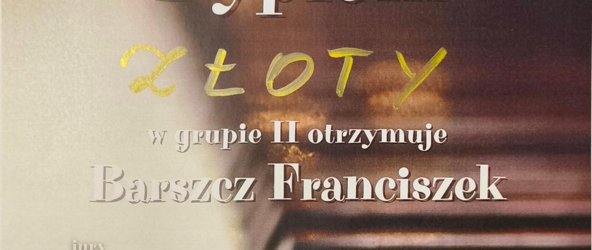 Dyplom dla Franciszka Barszcza III Śląski Festiwal Pianistyczny im. Władysławy Markiewiczówny